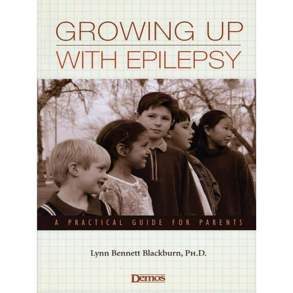 Growing Up with Epilepsy: A Practical Guide for Parents (Paperback)