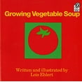 thumbnail image 1 of Pre-Owned Growing Vegetable Soup (Paperback) 0152325808 9780152325800, 1 of 1