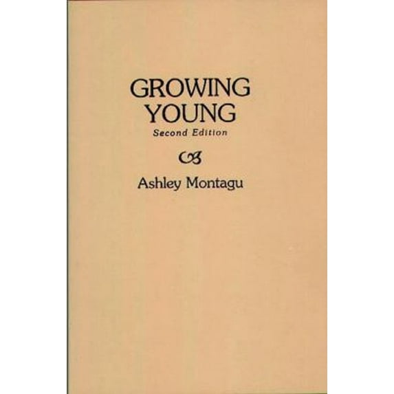 Pre-Owned Growing Young (Paperback) 089789166X 9780897891660