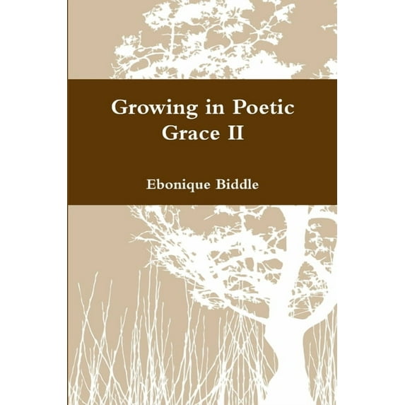 Growing in Poetic Grace II, (Paperback)