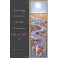 thumbnail image 1 of Pre-Owned Growing in the Life of Faith: Education and Christian Practices (Paperback) 0664500331 9780664500337, 1 of 1