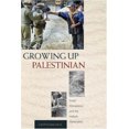 thumbnail image 1 of Pre-Owned Growing Up Palestinian: Israeli Occupation and the Intifada Generation (Princeton Studies in Muslim Politics, 16) (Hardcover) 0691116709, 1 of 1
