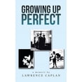 thumbnail image 1 of Growing up Perfect (Hardcover), 1 of 1