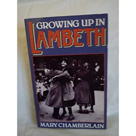 Pre-Owned Growing up in Lambeth 9780860684435 Used