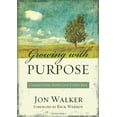 thumbnail image 1 of Pre-Owned Growing with Purpose: Connecting with God Every Day (Hardcover) 0310292131 9780310292135, 1 of 1