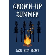 Grown-Up Summer, Paperback