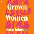thumbnail image 1 of Grown Women, (Audiobook), 1 of 1