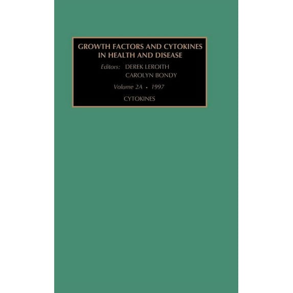 Growth Factors & Cytokines in Health & D Cytokines, Part a, (Hardcover)