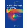 thumbnail image 1 of Growth Hormone Deficiency: Physiology and Clinical Management, (Hardcover), 1 of 1