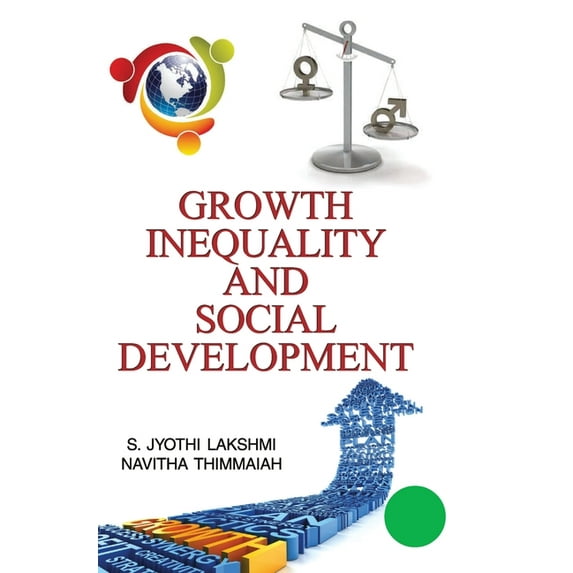Growth, Inequality and Social Development, (Hardcover)