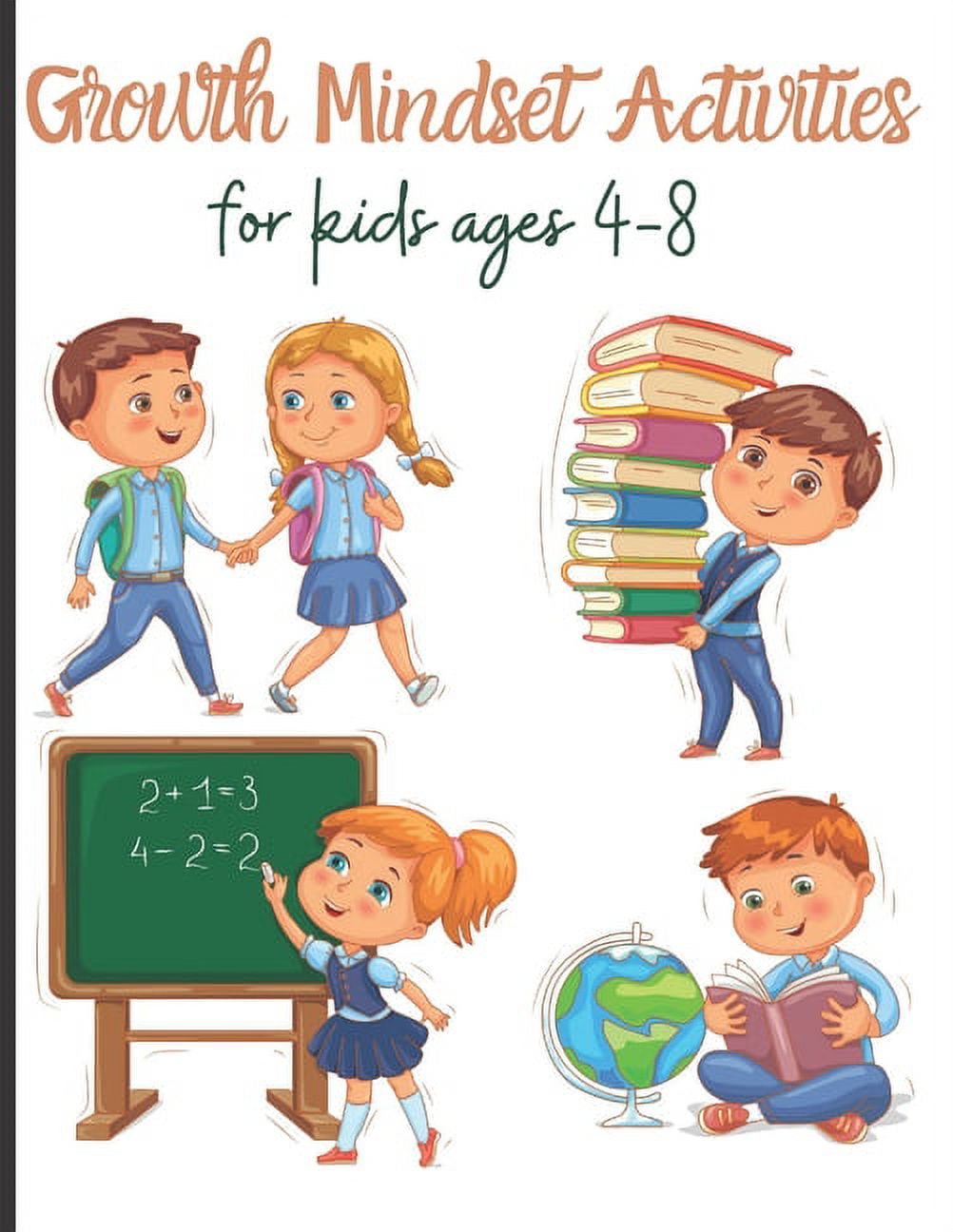 Growth Mindset Activities for kids ages 4-8: Goal Setting and Reflection Journals, (Paperback)