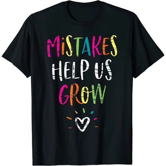 Growth Mindset Classroom Mistakes Mean Learning Unisex T-Shirt, up to size 5XL