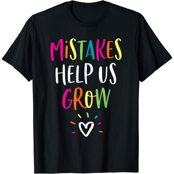 Growth Mindset Positive Back to School Teacher Student T-Shirt