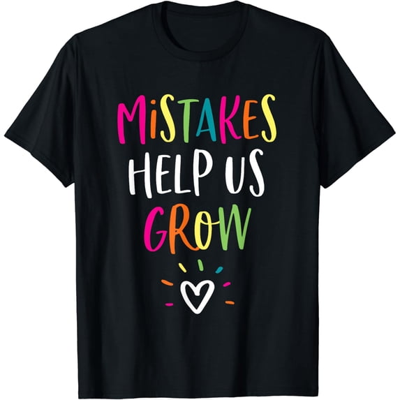 Growth Mindset Shirt Positive Back to School Teacher Student T-Shirt