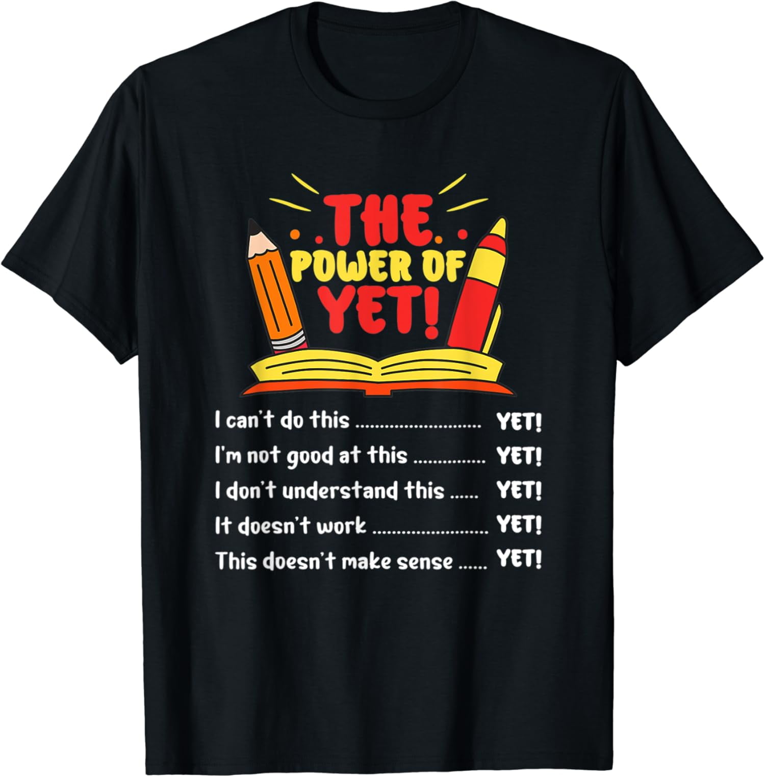 Growth Mindset Teacher Kindness Power Of Yet Inspirational T-Shirt ...