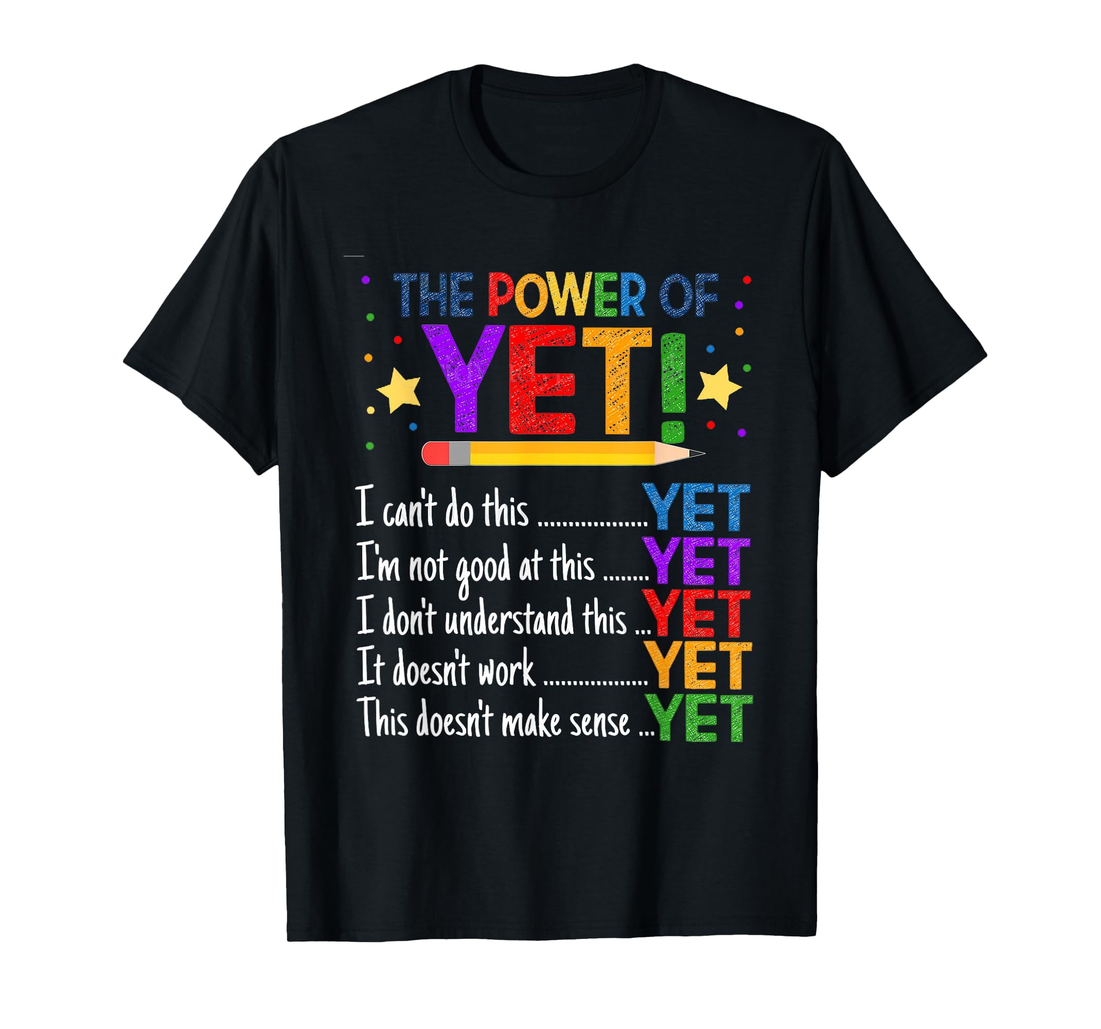Growth Mindset Teacher Kindness Power Of Yet Inspirational T-Shirt ...