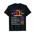 thumbnail image 1 of Growth Mindset Teacher Kindness Power Of Yet Inspirational T-Shirt, 1 of 5