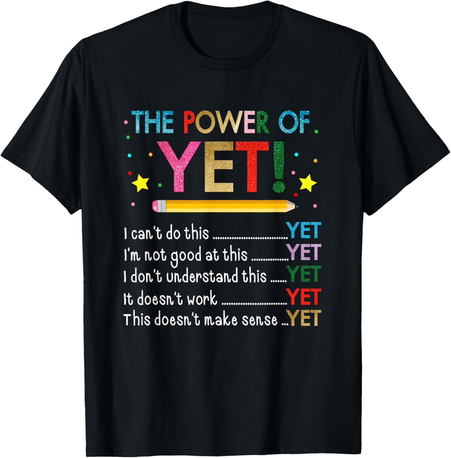 Growth Mindset Teacher Kindness Power Of Yet Inspirational T-Shirt ...