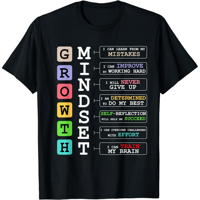 Growth Mindset Shirt Positive School Classroom Teacher Gift Growth Mindset Shirt Positive School Classroom Teacher Gift