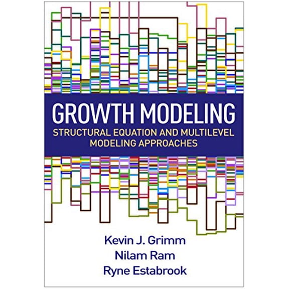Pre-Owned Growth Modeling: Structural Equation and Multilevel Modeling Approaches (Methodology in the Social Sciences Series), 9781462526062, 1462526063, Hardcover, 1 edition