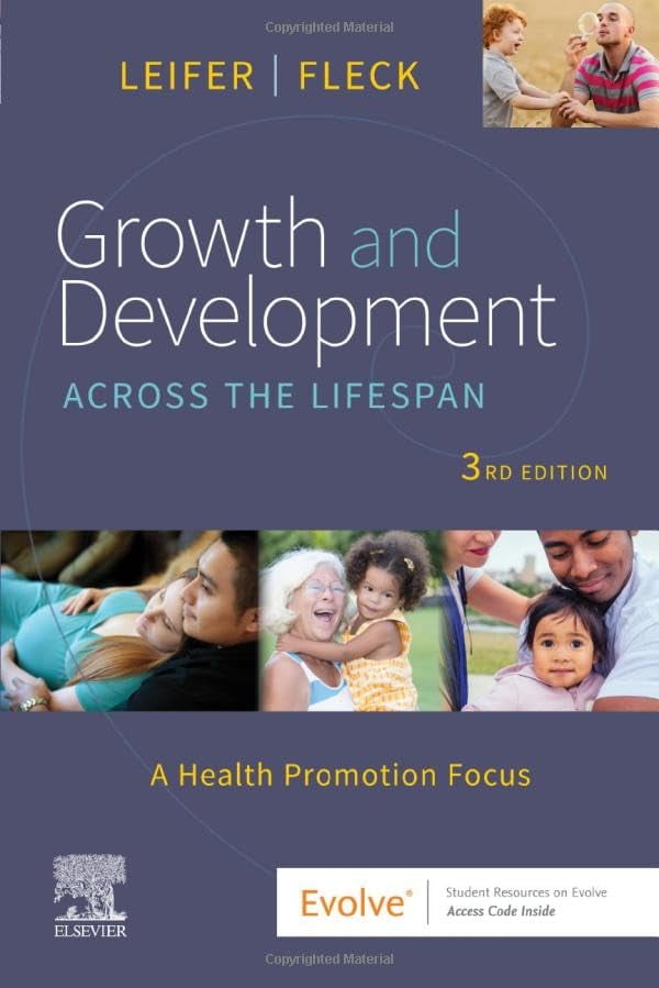 Pre-Owned Growth and Development Across the Lifespan: A Health Promotion Focus (Paperback) 0323809405 9780323809405