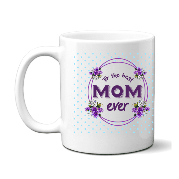Grubby Garb to the Best Mom Ever 11 fl. oz. Novelty Ceramic Coffee Mug. a Coffee Mug