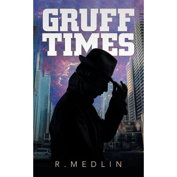 Gruff Times (Paperback)