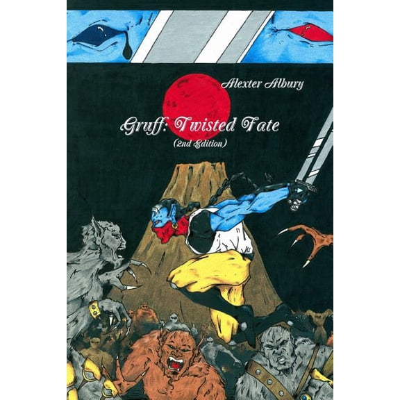 Gruff: Twisted Fate (2nd Edition)