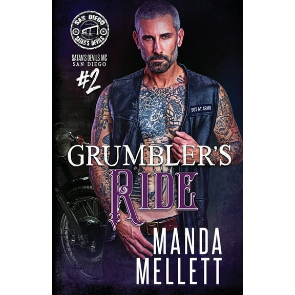 Satan's Devil's MC San Diego Grumbler's Ride (Satan's Devils MC San Diego #2), Book 2, (Paperback)