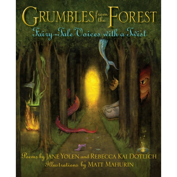 Grumbles from the Forest : Fairy-Tale Voices with a Twist (Hardcover)