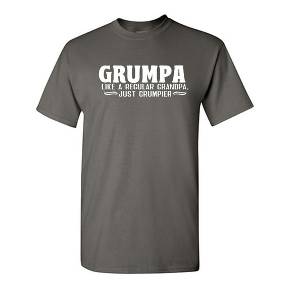 Grumpa Like A Regular Grandpa Sarcastic Humor Graphic Tees Gift For Mens Novelty Funny T Shirt
