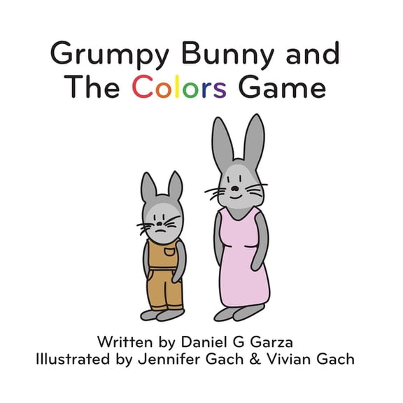 Grumpy Bunny and The Colors Game (Hardcover)