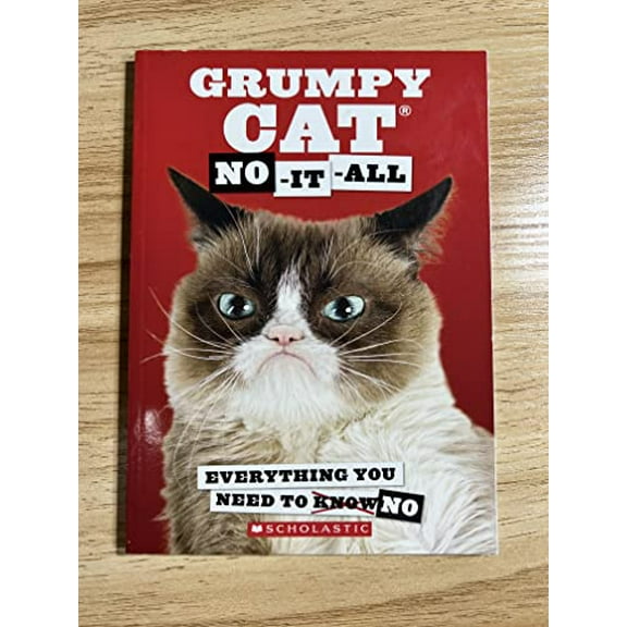 Pre-Owned Grumpy Cat: No-It-All: Everything You Need to No (Paperback) 0545926513 9780545926515