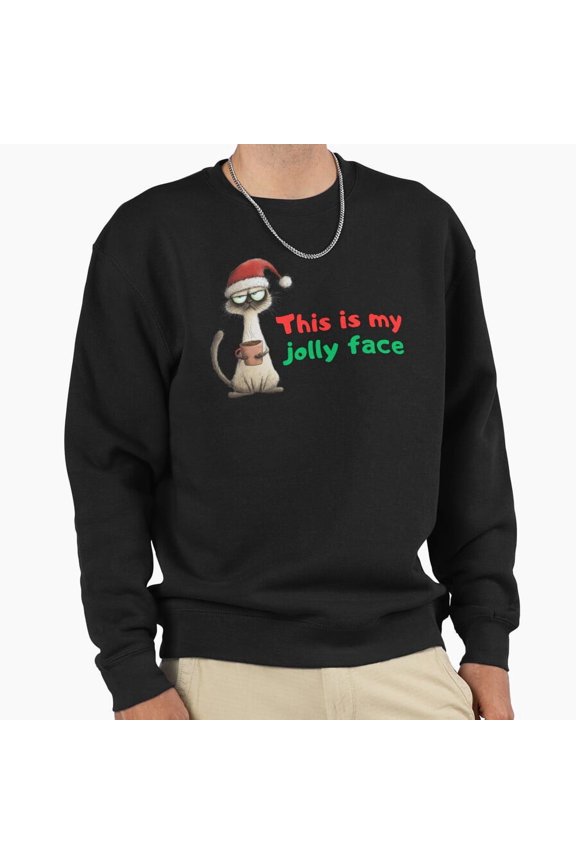 Grumpy Christmas Cat This Is My Jolly Face Graphic Unisex Sweatshirt Retro Humor G22045, Up to Size 5XL