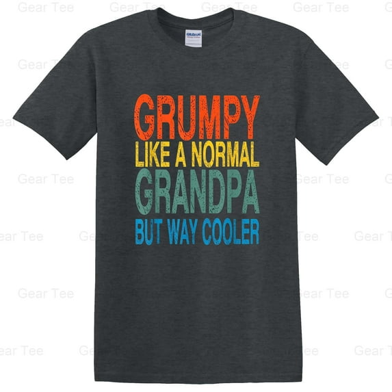 Grumpy, Father's Day, Grandpa, Dad, Funny, Gift, Humor, Father, Grandfather, Old Man T-Shirt Unisex, up to 5XL