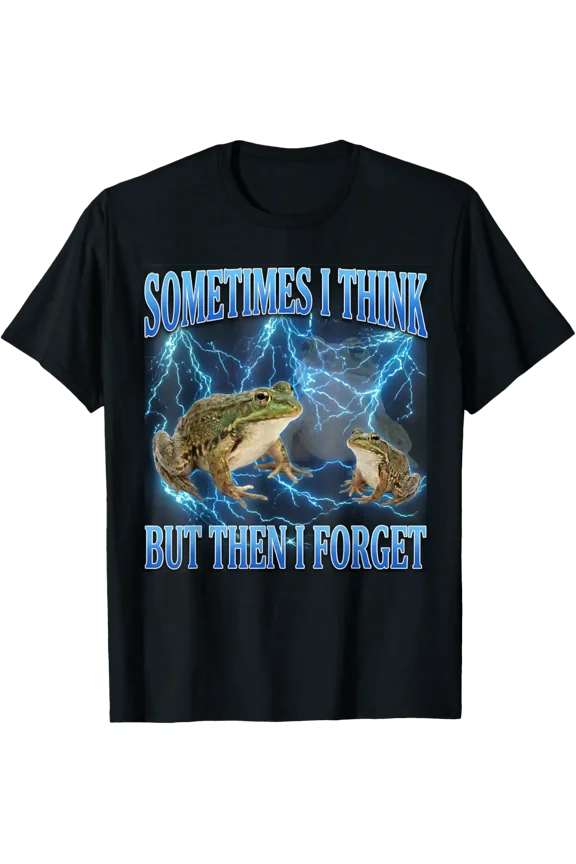 Grumpy Frog Meme Sometimes I Think But Then I Forget T-Shirt Size S-5XL