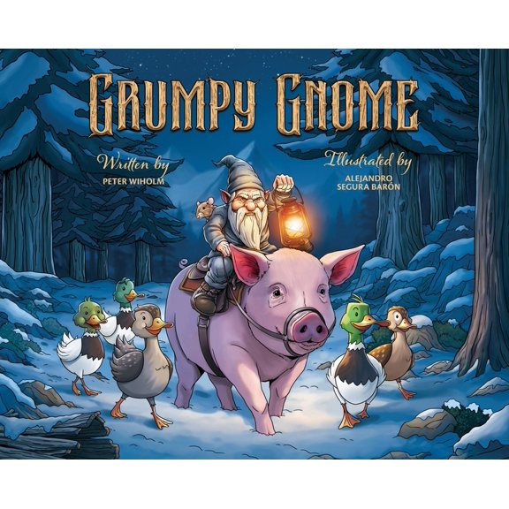 Grumpy Gnome, (Hardcover)