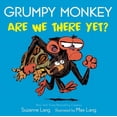 thumbnail image 1 of Grumpy Monkey Board Books Grumpy Monkey Are We There Yet?, (Board Book), 1 of 2