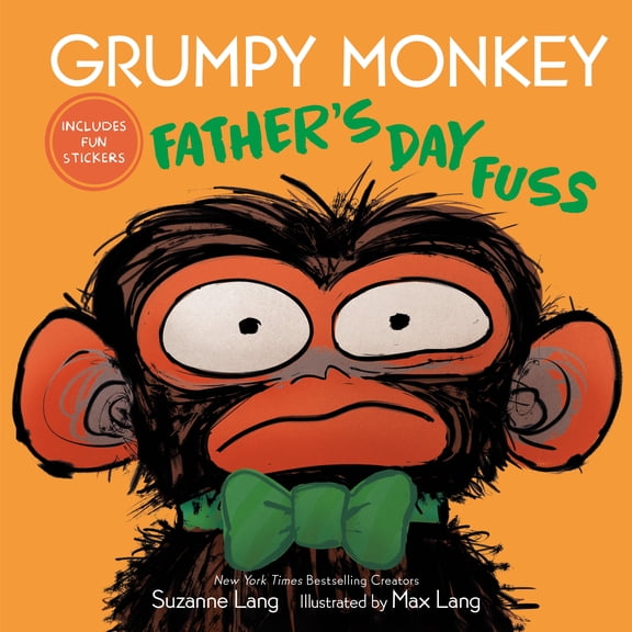 Grumpy Monkey Father's Day Fuss: Includes Fun Stickers! (Hardcover)