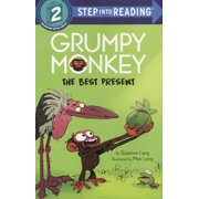Grumpy Monkey Step Into Reading Grumpy Monkey the Best Present, (Hardcover)