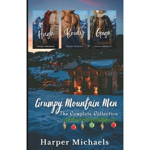 Grumpy Mountain Man: The Complete Collection, (Paperback)