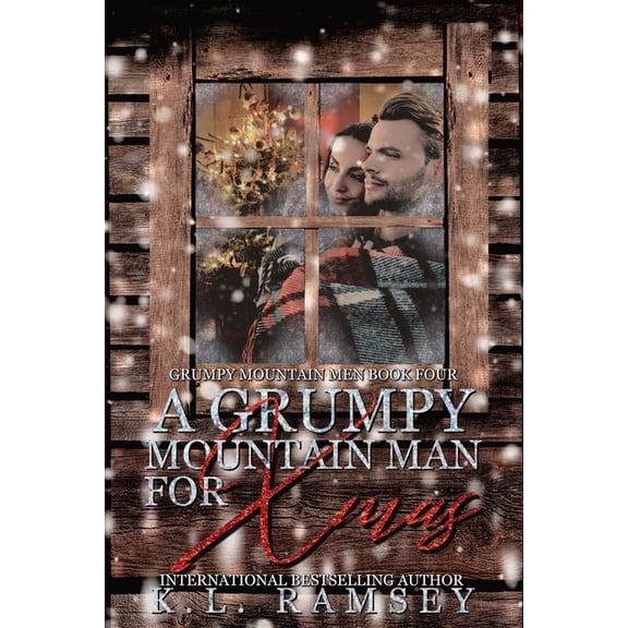 Grumpy Mountain Men A Grumpy Mountain Man for Xmas, Book 4, (Paperback)