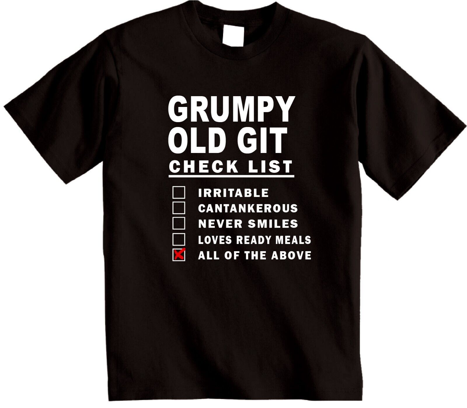 Grumpy Old Git Checklist TShirt Ideal Fathers Dad Grandad Funny