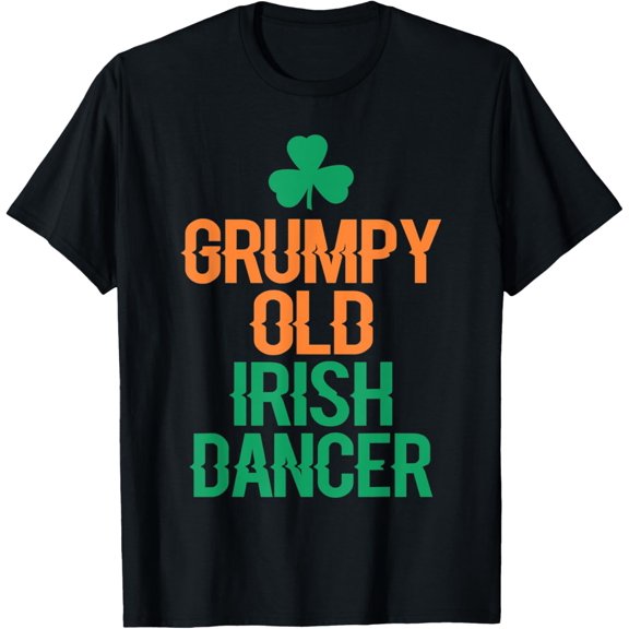 Grumpy Old Irish Dancer T-Shirt