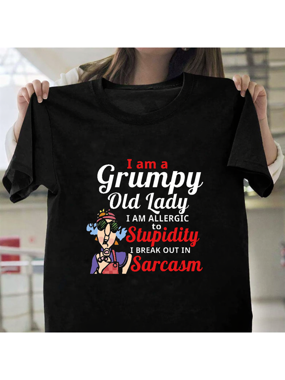 Grumpy Old Lady Sarcasm Quote Graphic Allergic To Stupidity Unisex T-Shirt, up to size 3XL.
