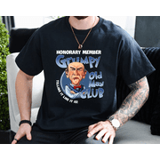Grumpy Old Man Club Honorary Member Funny Humor Gift Unisex T-Shirt, up to size 3XL.
