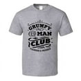 thumbnail image 1 of Grumpy Old Man Club Tee Funny Novelty Birthday T Shirt, 1 of 1