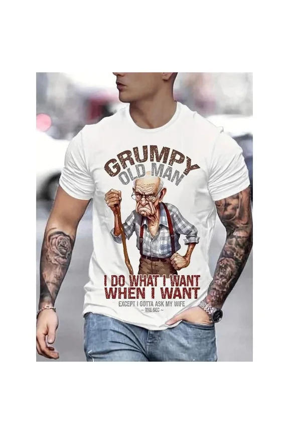Grumpy Old Man Funny Graphic T-Shirt, Men'S Dad Gift Tee Unisex S-5XL Hot Trending Shirt Birthday Gift