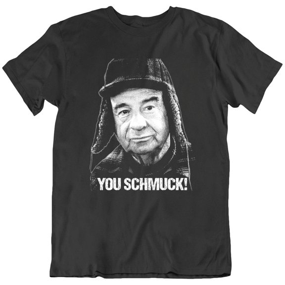 Grumpy Old Men Quote Schmuck 90s Movie Retro T Shirt Tee Gift New