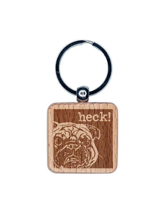 Grumpy Pug Heck Square Keychain Charm Tag - Engraved Wood
